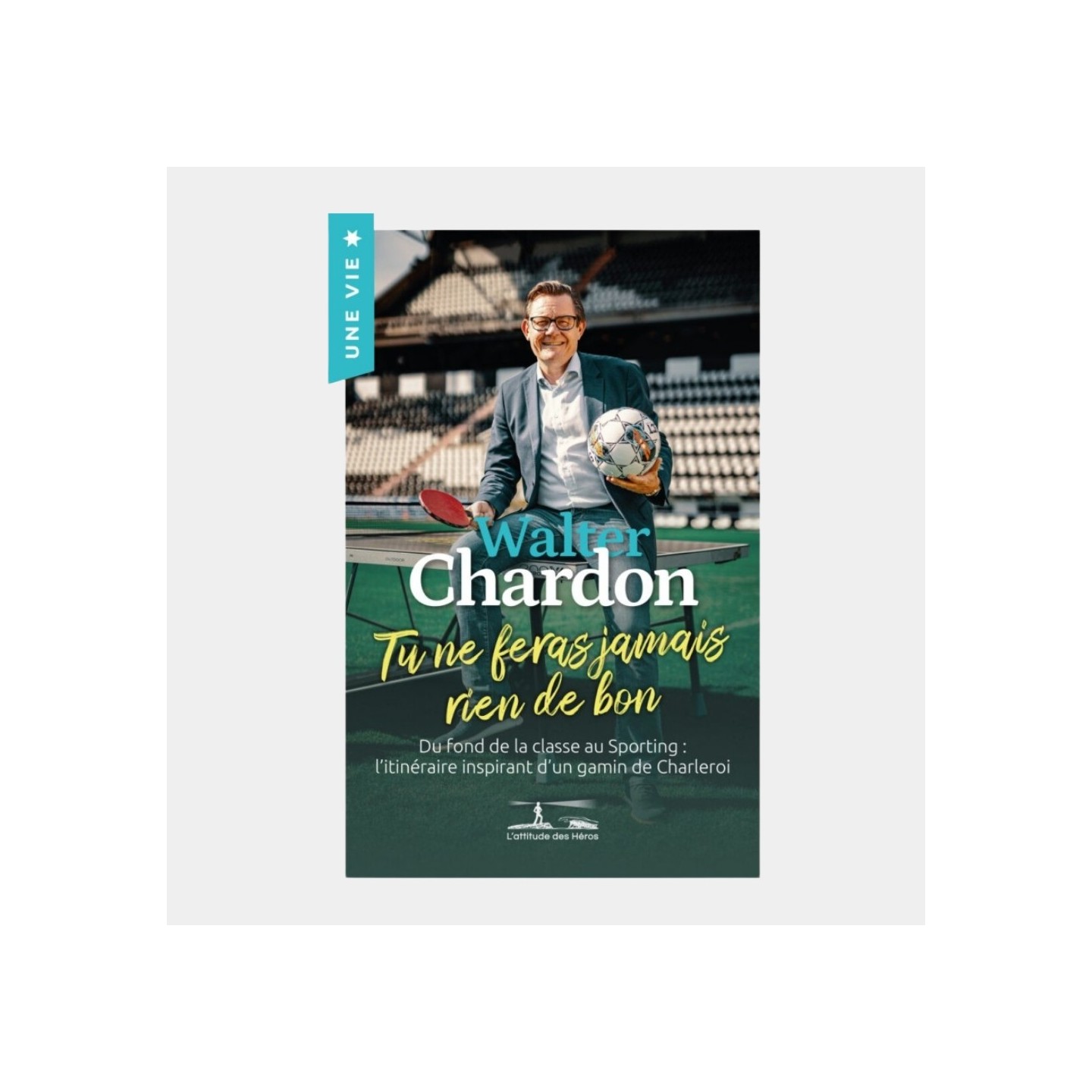 Livre Walter Chardon - Tu ne feras jamais rien de bon