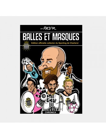 PAD’R - Balles et Masques...